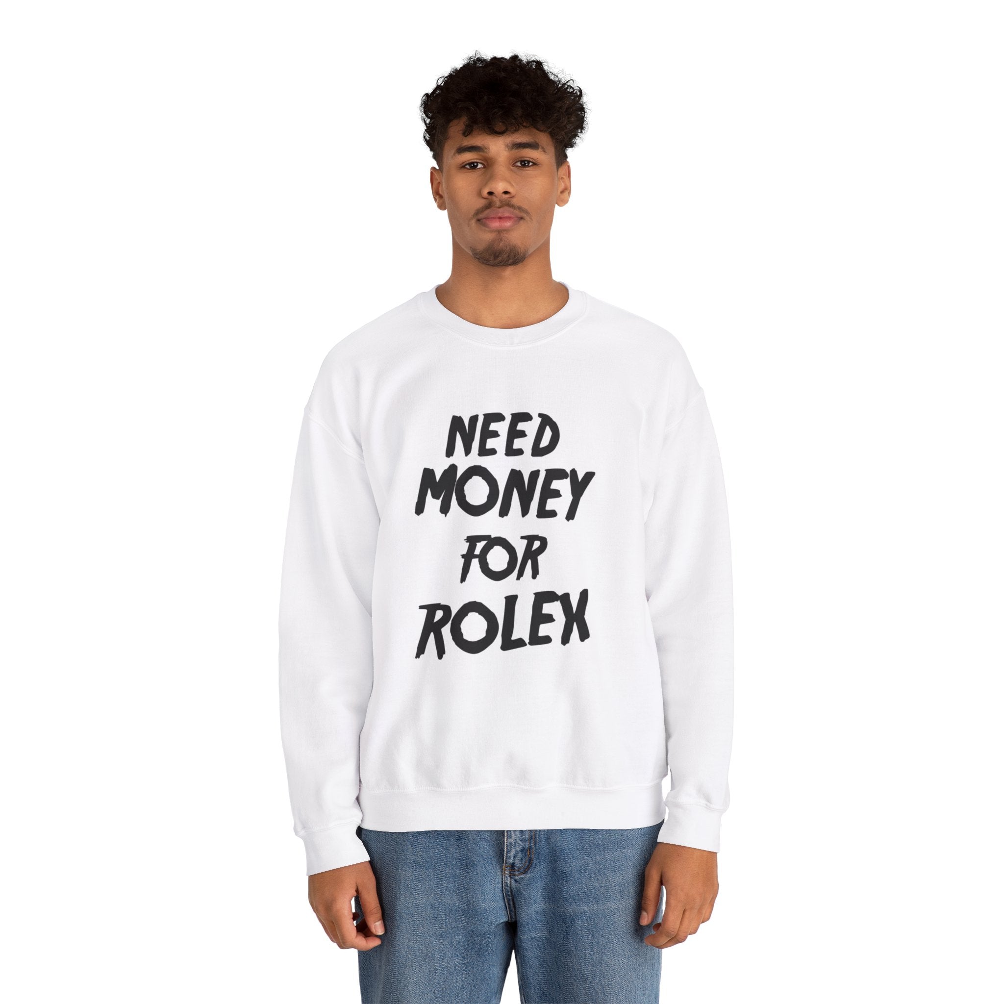 Need Money for Rolex Unisex Heavy Blend Crewneck Sweatshirt WATCHFINDER CANADA