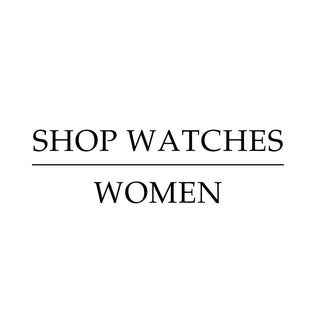 SHOP WATCHES | WOMEN