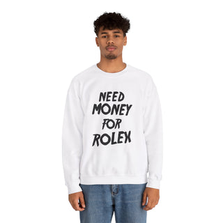 Need Money for Rolex Unisex Heavy Blend™ Crewneck Sweatshirt